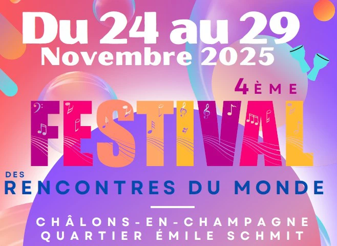 Programme du 4ème Festival des Rencontres du Monde - CSC SCHMIT